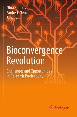 Bioconvergence Revolution: Challenges and Opportunities in Research Productivity