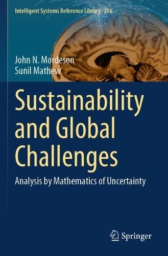 Sustainability and Global Challenges: Analysis by Mathematics of Uncertainty