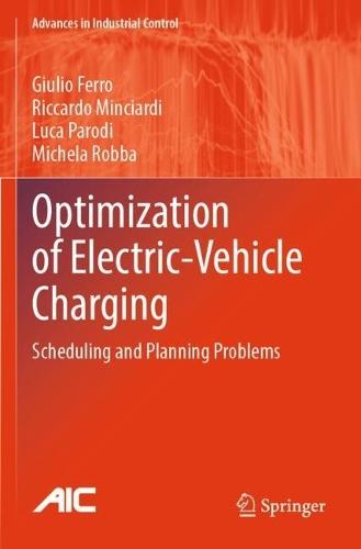Optimization of Electric-Vehicle Charging: Scheduling and Planning Problems