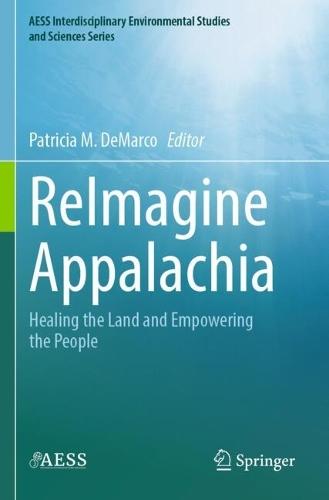 ReImagine Appalachia: Healing the Land and Empowering the People