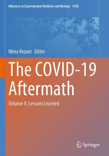 The COVID-19 Aftermath: Volume II: Lessons Learned