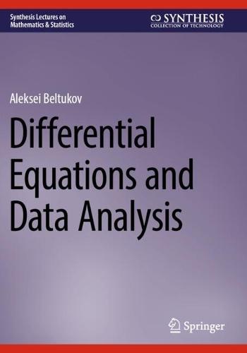 Differential Equations and Data Analysis