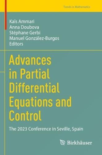 Advances in Partial Differential Equations and Control: The 2023 Conference in Seville, Spain