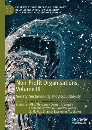 Non-Profit Organisations, Volume III: Society, Sustainability and Accountability