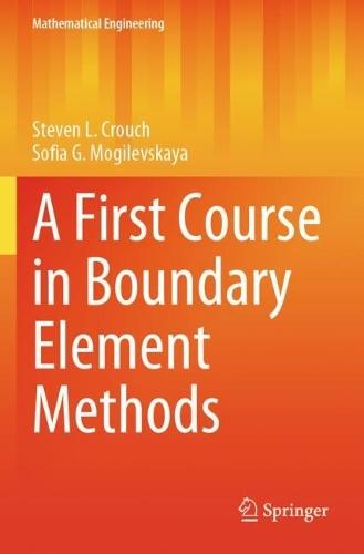 A First Course in Boundary Element Methods