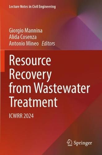 Resource Recovery from Wastewater Treatment: ICWRR 2024
