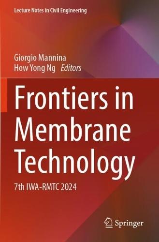 Frontiers in Membrane Technology: 7th IWA-RMTC 2024