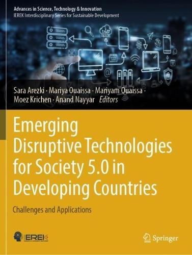 Emerging Disruptive Technologies for Society 5.0 in Developing Countries: Challenges and Applications