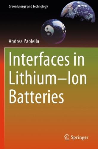 Interfaces in Lithium–Ion Batteries