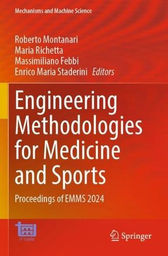 Engineering Methodologies for Medicine and Sports: Proceedings of EMMS 2024