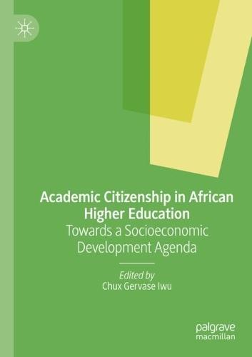 Academic Citizenship in African Higher Education: Towards a Socioeconomic Development Agenda