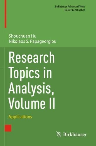Research Topics in Analysis, Volume II: Applications