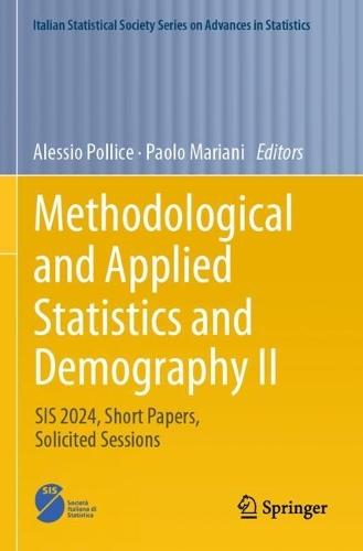 Methodological and Applied Statistics and Demography II: SIS 2024, Short Papers, Solicited Sessions