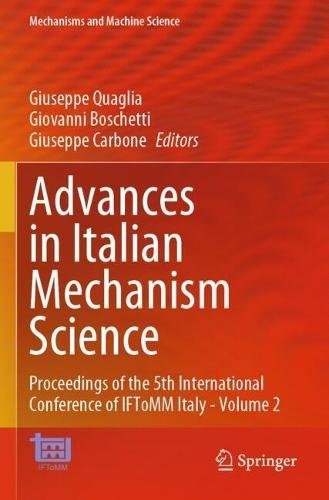 Advances in Italian Mechanism Science: Proceedings of the 5th International Conference of IFToMM Italy - Volume 2