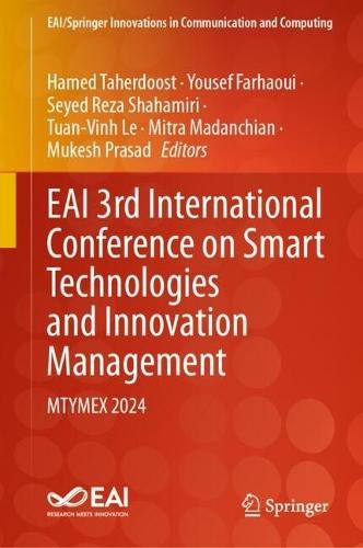 EAI 3rd International Conference on Smart Technologies and Innovation Management: MTYMEX 2024