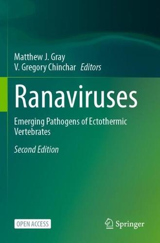 Ranaviruses: Emerging Pathogens of Ectothermic Vertebrates