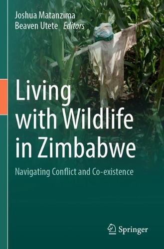 Living with Wildlife in Zimbabwe: Navigating Conflict and Co-existence