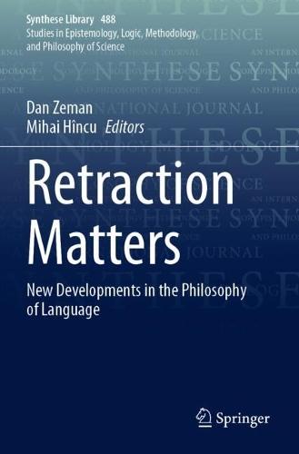 Retraction Matters: New Developments in the Philosophy of Language