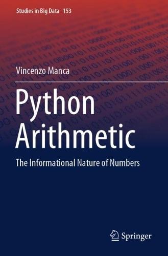 Python Arithmetic: The Informational Nature of Numbers