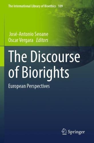 The Discourse of Biorights: European Perspectives