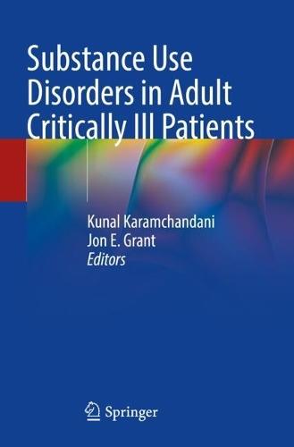 Substance Use Disorders in Adult Critically Ill Patients