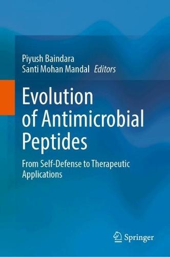 Evolution of Antimicrobial Peptides: From Self-Defense to Therapeutic Applications