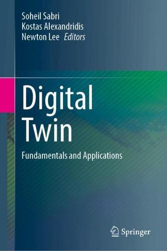 Digital Twin: Fundamentals and Applications