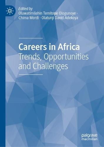 Careers in Africa: Trends, Opportunities and Challenges
