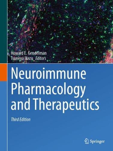 Neuroimmune Pharmacology and Therapeutics