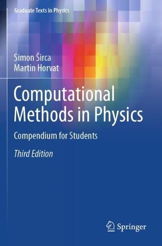 Computational Methods in Physics: Compendium for Students