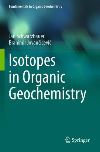Isotopes in Organic Geochemistry