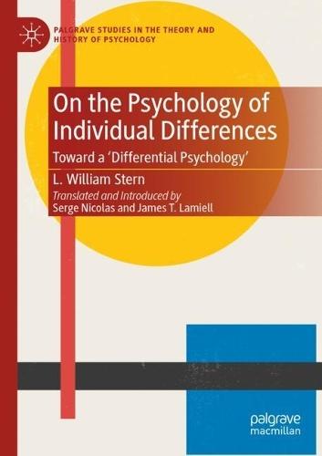 On the Psychology of Individual Differences: Toward a 'Differential Psychology'
