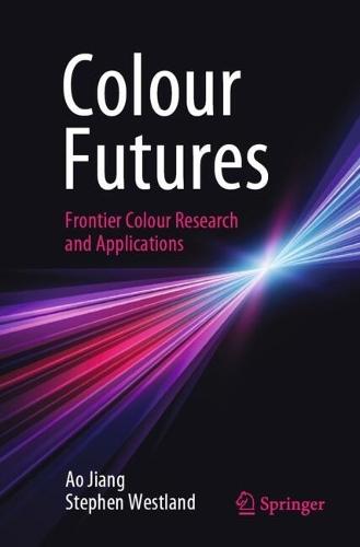 Colour Futures: Frontier Colour Research and Applications