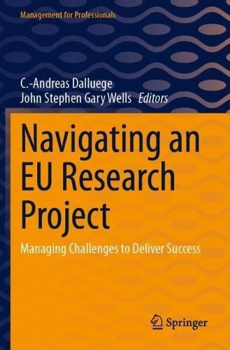 Navigating an EU Research Project: Managing Challenges to Deliver Success