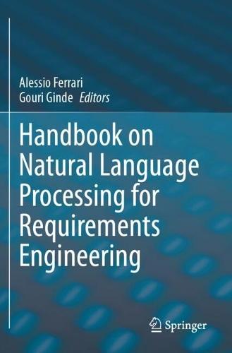 Handbook on Natural Language Processing for Requirements Engineering