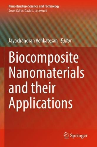 Biocomposite Nanomaterials and their Applications