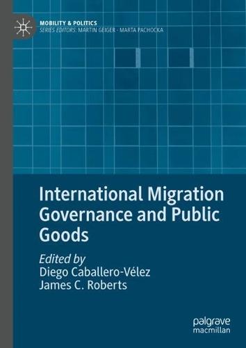 International Migration Governance and Public Goods