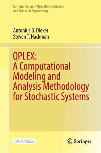 QPLEX: A Computational Modeling and Analysis Methodology for Stochastic Systems