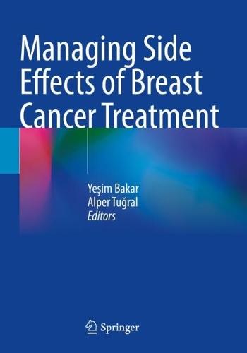 Managing Side Effects of Breast Cancer Treatment