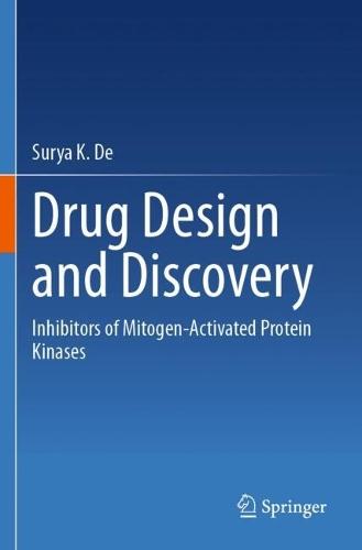 Drug Design and Discovery: Inhibitors of Mitogen-Activated Protein Kinases
