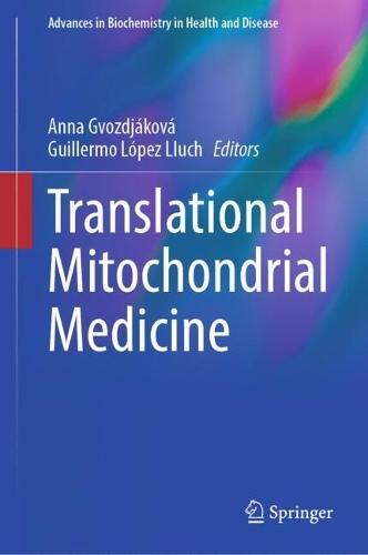 Translational Mitochondrial Medicine