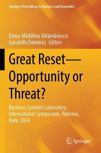 Great Reset—Opportunity or Threat?: Business Systems Laboratory International Symposium, Palermo, Italy, 2024