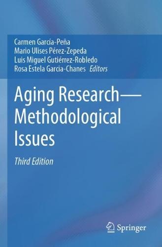 Aging Research—Methodological Issues