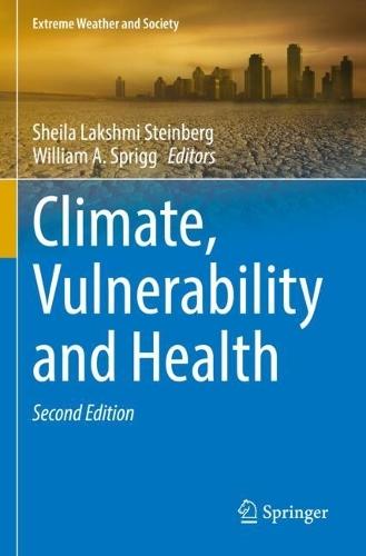 Climate, Vulnerability and Health