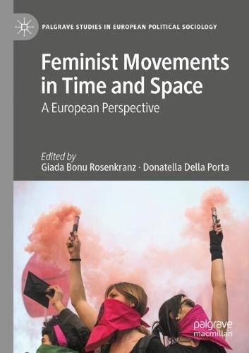 Feminist Movements in Time and Space: A European Perspective
