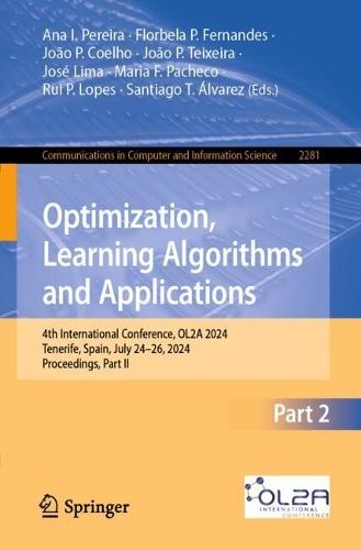 Optimization, Learning Algorithms and Applications: 4th International Conference, OL2A 2024, Tenerife, Spain, July 24-26, 2024, Proceedings, Part II