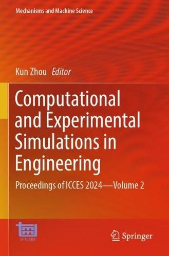 Computational and Experimental Simulations in Engineering: Proceedings of ICCES 2024—Volume 2