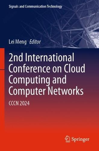 2nd International Conference on Cloud Computing and Computer Networks: CCCN 2024