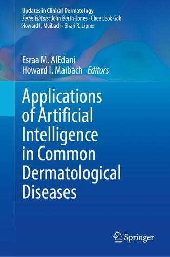 Applications of Artificial Intelligence in Common Dermatological Diseases