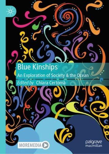 Blue Kinships: An Exploration of Society & the Ocean